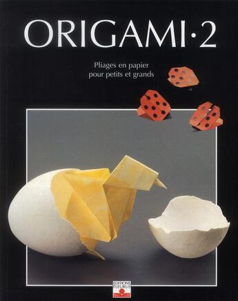 Couverture du livre « Origami 2 » de Zulal Ayture Scheele aux éditions Mango