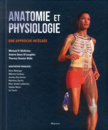 Couverture du livre « Anatomie et physiologie: une approche integree. » de Bidle/Mckinley aux éditions Maloine