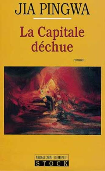 Couverture du livre « La capitale dechue » de Pingwa-J aux éditions Stock