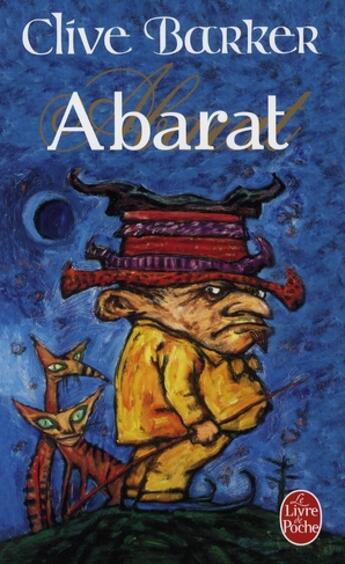 Couverture du livre « Abarat » de Barker-C aux éditions Le Livre De Poche