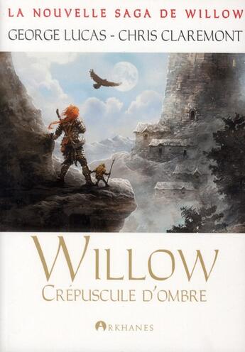 Couverture du livre « Willow t.2 ; crépuscule d'ombre » de Lucas George et Chris Clairemont aux éditions Soleil