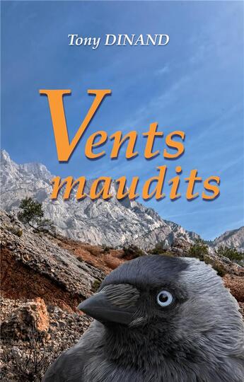 Couverture du livre « Vents maudits » de Tony Dinand aux éditions Books On Demand