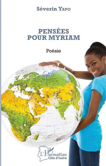 Couverture du livre « Pensées pour Myriam » de Severin Yapo aux éditions L'harmattan