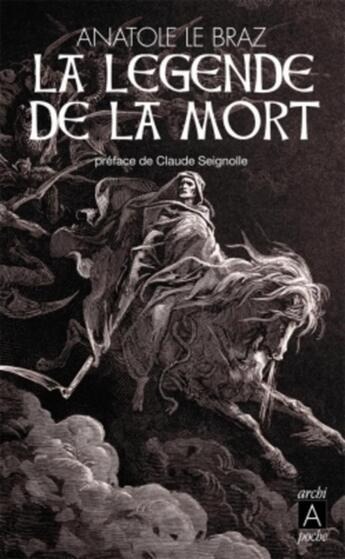 Couverture du livre « La légende de la mort » de Anatole Le Braz aux éditions Archipoche