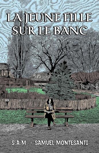 Couverture du livre « La jeune fille sur le banc » de S.A.M. aux éditions Youstory