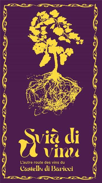 Couverture du livre « Svià di u vinu » de Dominique Memmi et Anouk Langaney et Constance Chlore et Cecilia Castelli et Dorothee Coll et Claire Cecchini aux éditions Fabulla