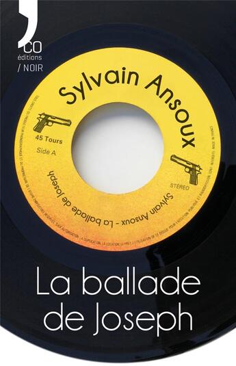 Couverture du livre « La ballade de Joseph » de Sylvain Ansoux aux éditions N'co éditions