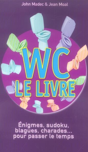 Couverture du livre « WC : le livre » de  aux éditions Grancher