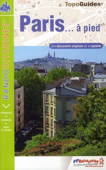 Couverture du livre « Topo-guides ; randocitadines ; Paris à pied ; 75 - VI75 (édition 2010) » de  aux éditions Ffrp