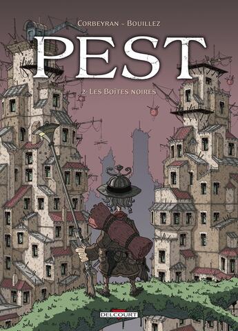 Couverture du livre « Pest Tome 2 ; les boîtes noires » de Eric Corbeyran et Amaury Bouillez aux éditions Delcourt