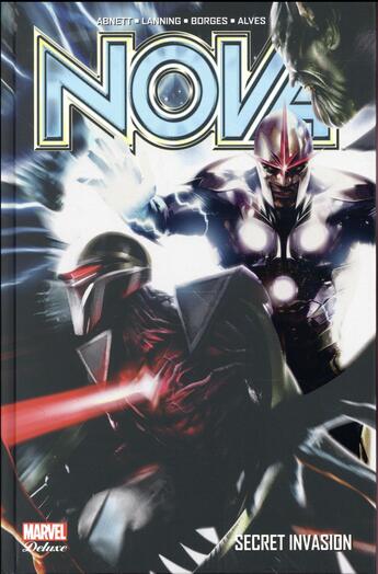 Couverture du livre « Nova t.2 : secret invasion » de Andy Lanning et Geraldo Borges et Wellinton Alves et Dan Abnett et Andrea Divito aux éditions Panini