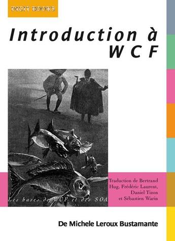 Couverture du livre « Introduction à WCF » de Michele Bustamante aux éditions Digit Books