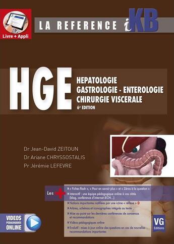 Couverture du livre « Hépatologie ; gastrologie, entérologie, chirurgie viscérale (édition 2017) » de Jeremie Lefevre et Jean-David Zeitoun et Ariane Chryssostalis aux éditions Vernazobres Grego