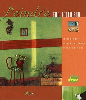 Couverture du livre « Peindre son intérieur » de  aux éditions Artemis