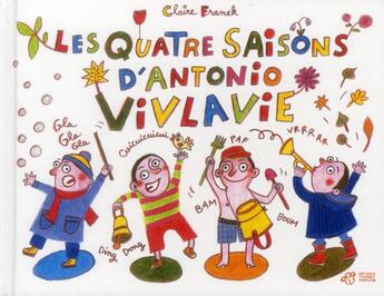 Couverture du livre « Les 4 saisons d'Antonio Vivlavie » de Franek Claire aux éditions Thierry Magnier