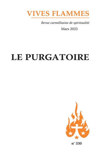 Couverture du livre « Le purgatoire - vives flammes 330 » de Jean-Raphaël Walker aux éditions Carmel