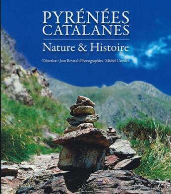 Couverture du livre « Pyrénées catalanes » de Jean Reynal aux éditions Trabucaire