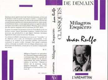 Couverture du livre « Milagros esquerro » de Juan Rulfo aux éditions L'harmattan