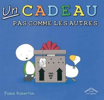 Couverture du livre « Un cadeau pas comme les autres » de Fiona Roberton aux éditions Circonflexe