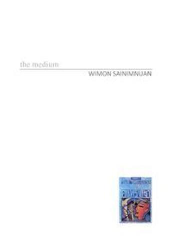 Couverture du livre « The medium » de Wimon Sainimnuan aux éditions Thaifiction Publishing