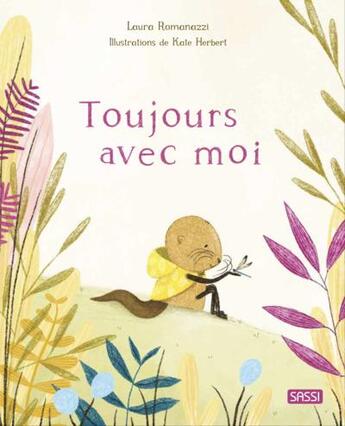 Couverture du livre « Toujours avec moi » de Laura Romanazzi et Kate Herbert aux éditions Sassi