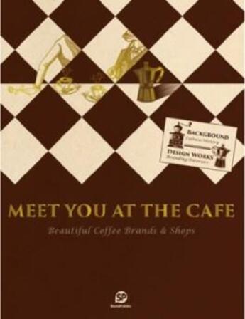 Couverture du livre « Meet you at the cafe » de  aux éditions Sendpoints
