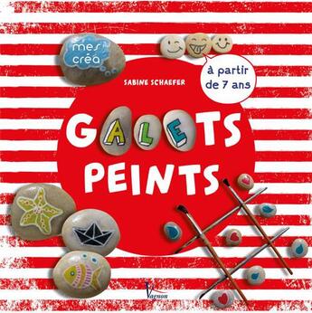 Couverture du livre « Galets peints » de Sabine Schaefer aux éditions Vagnon