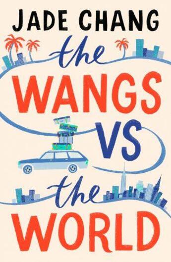 Couverture du livre « Wangs vs the world, the » de Jade Chang aux éditions Fig Tree