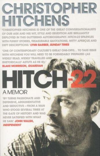 Couverture du livre « Hitch 22 » de Christopher Hitchens aux éditions Atlantic Books