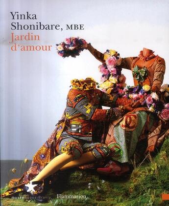 Couverture du livre « Jardin d'amour » de Yinka Shonibare aux éditions Flammarion