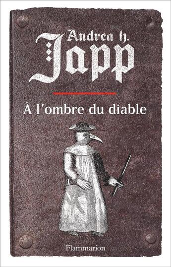 Couverture du livre « La malédiction de Gabrielle Tome 2 : à l'ombre du diable » de Andrea H. Japp aux éditions Flammarion