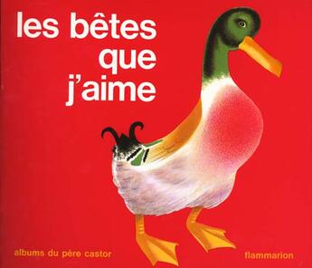 Couverture du livre « Betes que j'aime (les) » de Louv'A aux éditions Pere Castor