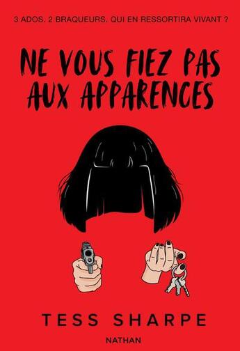 Couverture du livre « Ne vous fiez pas aux apparences » de Tess Sharpe aux éditions Nathan