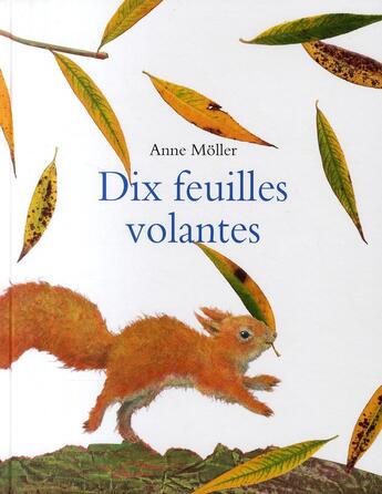 Couverture du livre « Dix feuilles volantes » de Anne Moller aux éditions Ecole Des Loisirs