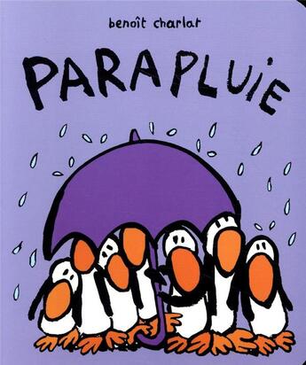 Couverture du livre « Parapluie » de Benoit Charlat aux éditions Ecole Des Loisirs