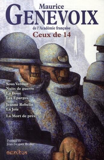 Couverture du livre « Ceux de 14 » de Genevoix/Becker aux éditions Omnibus