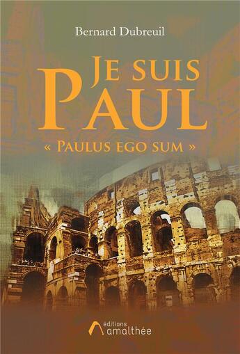 Couverture du livre « Je suis Paul 