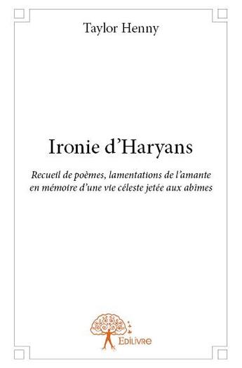 Couverture du livre « Ironie d'Haryans » de Taylor Henny aux éditions Edilivre