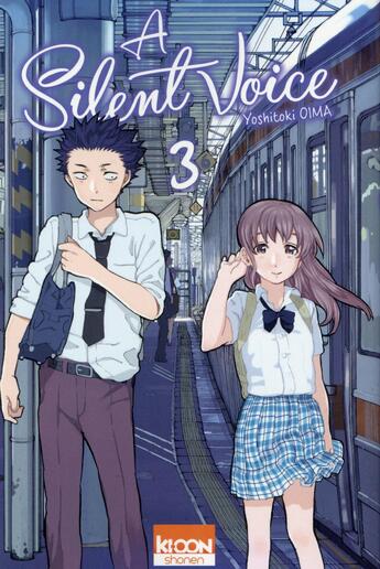 Couverture du livre « A silent voice Tome 3 » de Yoshitoki Oima aux éditions Ki-oon