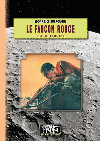 Couverture du livre « Le faucon rouge » de Edgar Rice Burroughs aux éditions Prng