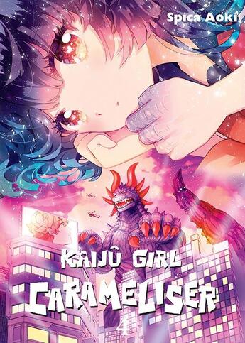 Couverture du livre « Kaiju girl carameliser Tome 4 » de Spica Aoki aux éditions Ototo