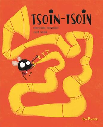 Couverture du livre « Tsoin-tsoin » de Julia Weber et Christophe Pernaudet aux éditions Tom Poche