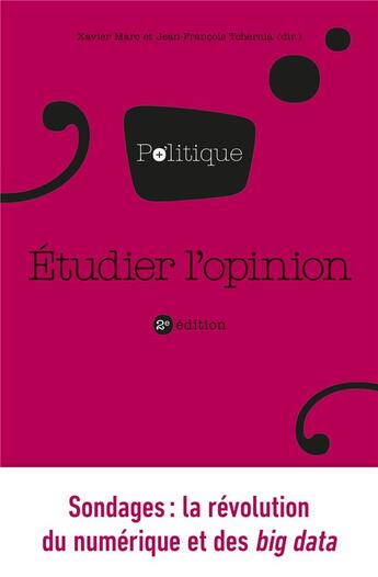 Couverture du livre « Étudier l'opinion (2e édition) » de Xavier Marc et Jean-Francois Tchernia et Collectif aux éditions Pu De Grenoble