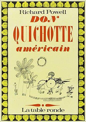 Couverture du livre « Don quichotte americain » de Richard Powell aux éditions Table Ronde