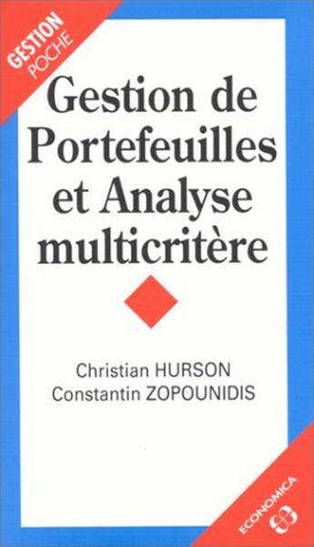 Couverture du livre « GESTION DE PORTEFEUILLES ET ANALYSE MULTICRITERE » de Hurson/Christian aux éditions Economica