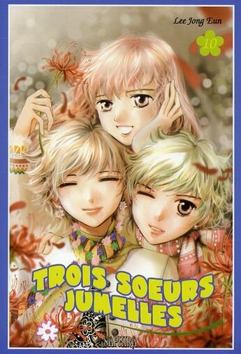 Couverture du livre « Trois soeurs jumelles Tome 10 » de Jong-Eun Lee aux éditions Saphira