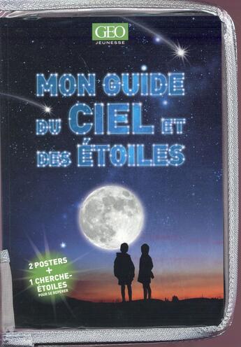 Couverture du livre « Mon guide du ciel et des étoiles » de Raman Prinja aux éditions Geo Jeunesse