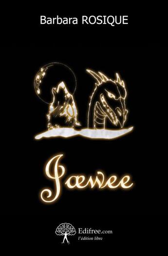 Couverture du livre « Jaewee » de Barbara Rosique aux éditions Edilivre-aparis