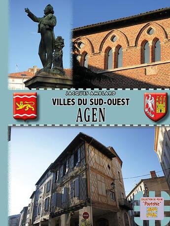 Couverture du livre « Villes du sud-ouest ; Agen » de Jacques Amblard aux éditions Editions Des Regionalismes