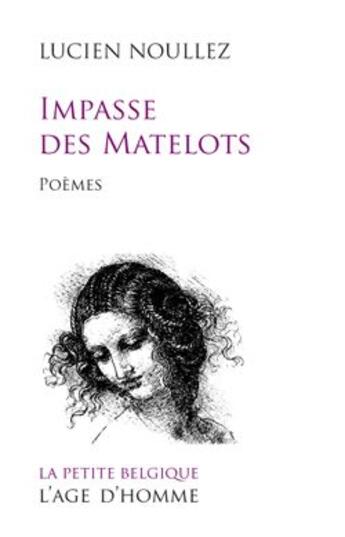 Couverture du livre « Impasse des matelots » de Lucien Noullez aux éditions L'age D'homme